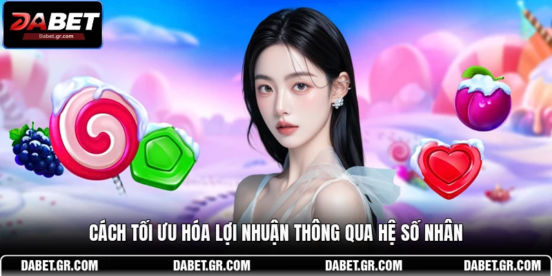 DABET ⭐️ Link Trang Chủ DABET Mới Nhất | Đăng Ký Tặng 188K Cách tối ưu hóa lợi nhuận thông qua hệ số nhân